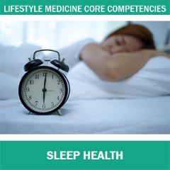 Sleep Health Core Competencies