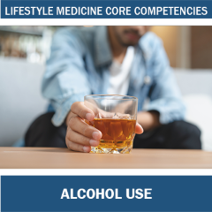 Alcohol Use Core Competencies