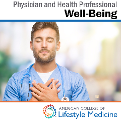 Physician and Health Professional Well-Being Course